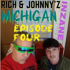 RICH & JOHNNY's INZANE MICHIGAN SOUNDTRACK EPISODE #4 = THE PLAGUES' BILL MALONE