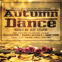 Autumn Dance - Mixed by Jeff Sturm