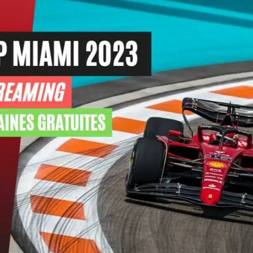 Stream [Direct/GrAtUiT]F1 GP de Miami 2023 Streaming Gratuit Match TV 07 mai 2023 by gamepasstv