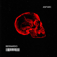 Asfarc - Bernardo