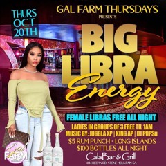 GAL FARM THURSDAYS BIG LIBRA ENERGY
