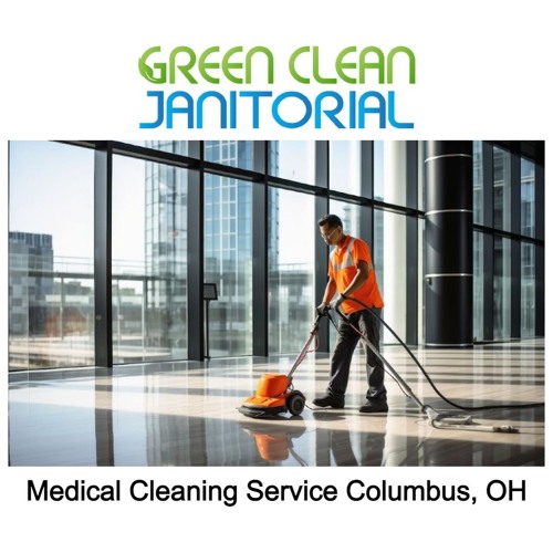 Stream episode Medical Cleaning Service Columbus, OH Green Clean