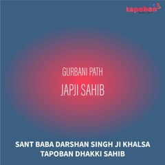 Japji Sahib Path - Sant Baba Darshan Singh Ji Khalsa