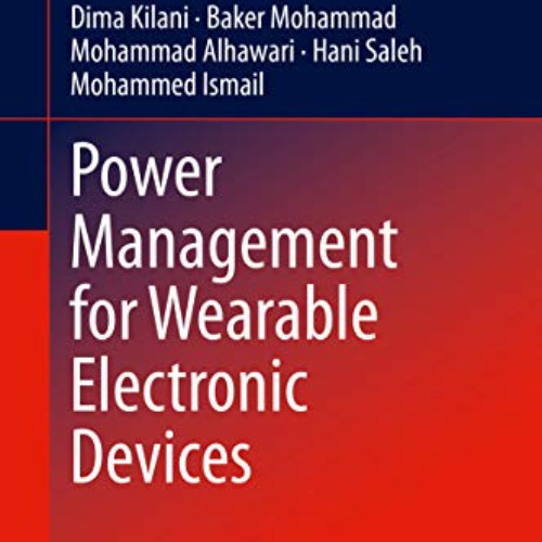 GET PDF 📍 Power Management for Wearable Electronic Devices (Analog Circuits and Sign