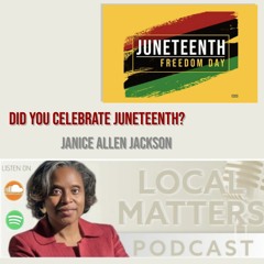 Did you celebrate Juneteenth?