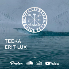 Nordic Voyage 264 - 12/23/2024 - Teeka / Erit Lux - Proton Radio