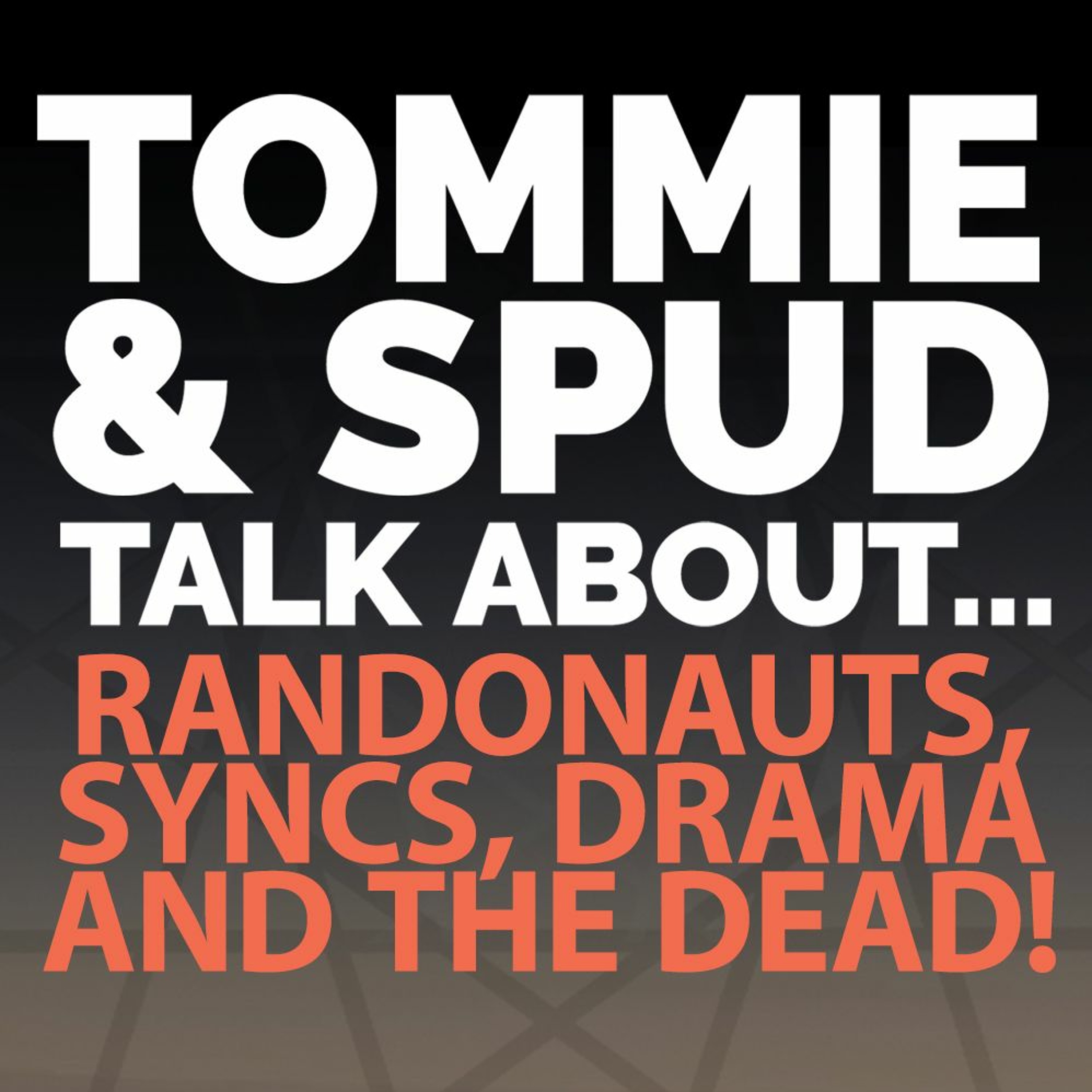 TaSTA...Randonauts, Syncs, Drama & The Dead!