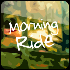 Morning Ride