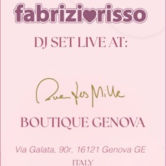 FABRIZIO RISSO (DJRISSO) live at RUE DES MILLE Boutique Genova ITALY