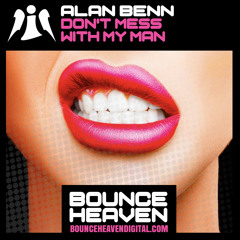 Alan Benn - Don't Mess With My Man