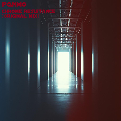 Chrome Resistance (Original Mix)