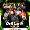 MIXTAPE DRILL LARIA  By COSLY MIX