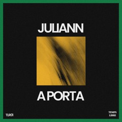 TLR01 Juliann - A Porta