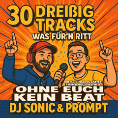 Ohne euch kein Beat (Jubiläums Song)