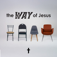 Extra Podcast | The Way of Jesus