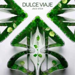 Jaco etch- Dulce viaje