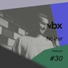 VBX #30 - Podcast by Noizar DJ mix artwork - Electronic music tracklist cover image