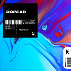 Dope ab | @Kibbutz Records