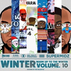Warm Up To Winter Vol.10 by SuperMidz #WU2W10