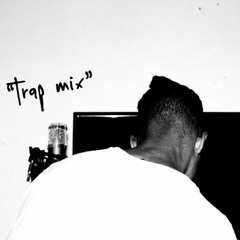 Trap Mix ft. coziiee (prod. smash)
