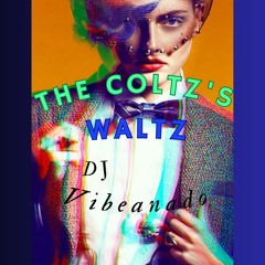 The Coltz's Waltz