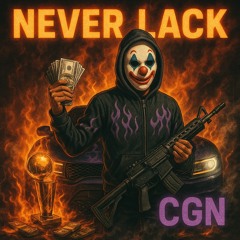 CincoNeverLack- CGN World(fast)