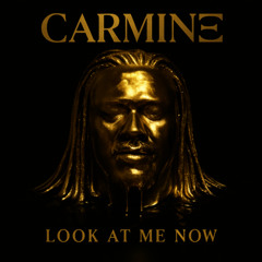Look At Me Now