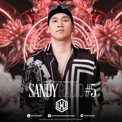 SANDY RADIO S-SET#5 (Special Gift For Women's Day)-DJ LKL