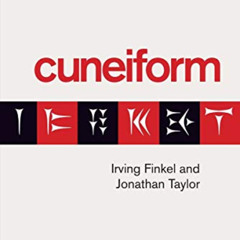 DOWNLOAD EBOOK 📫 Cuneiform /anglais by  FINKEL IRVING EBOOK EPUB KINDLE PDF