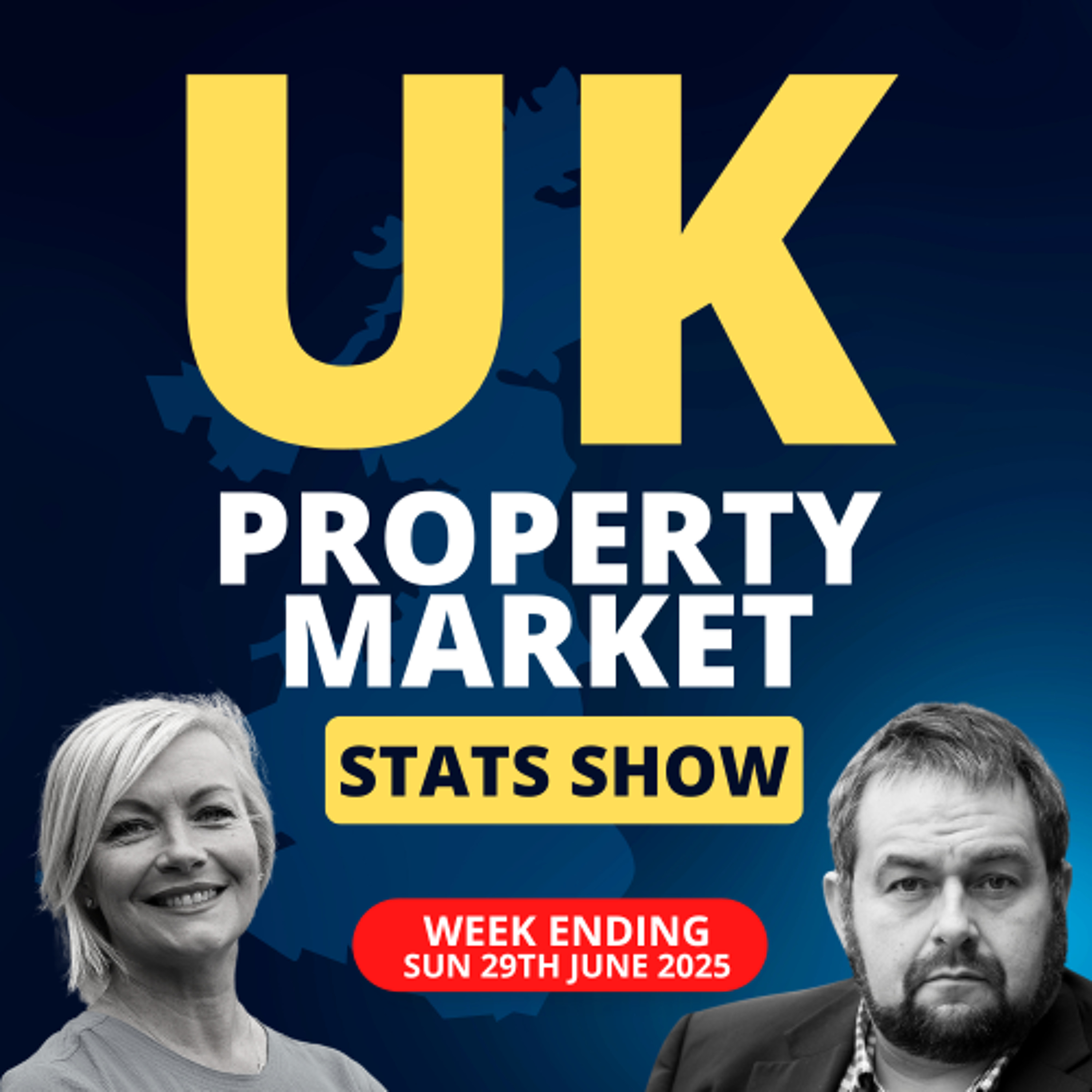 UK Property Market Stats Show - Week 25  2025 - Ep.2254 episode artwork
