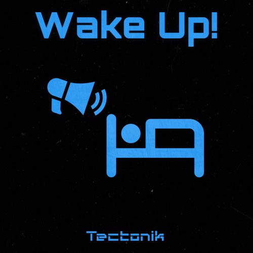 Wake Up! (Original Extended)