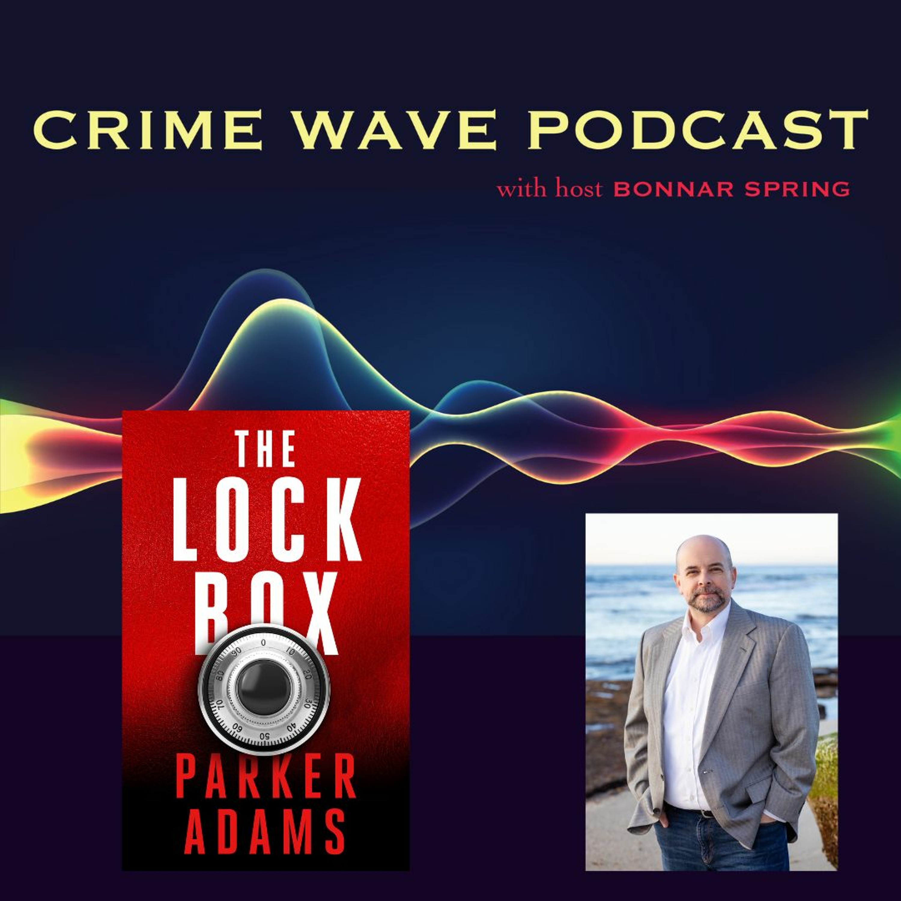cover of episode Crime Wave - Parker Adams
