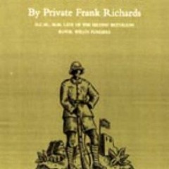[GET] PDF 📍 Old Soldier Sahib by  Frank Richards &  Frank Richards DCM MM KINDLE PDF