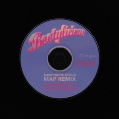 Destiny's Child - Bootylicious (MAP Remix) [BUY = FREE DL]