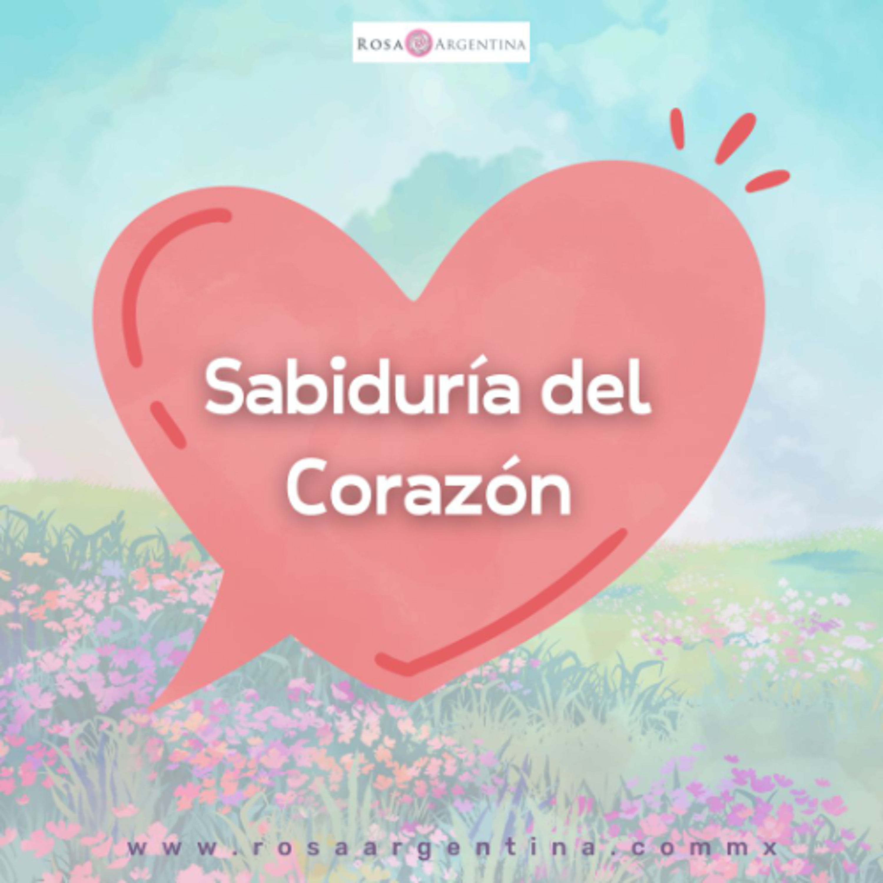 SABIDURIA DEL CORAZON