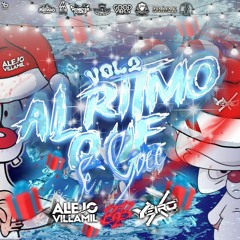+AL RITMO QUE SE GOCE VOL.2 + B2B ALEJO VILLAMIL AND YEIRO DJ