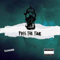 DJ CHABO B - Pass The Time