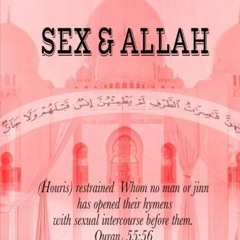 READ EBOOK EPUB KINDLE PDF Sex And Allah by  Christian Prince 📨