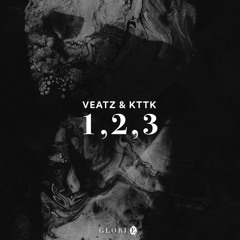 VEATZ & KTTK - 1,2,3