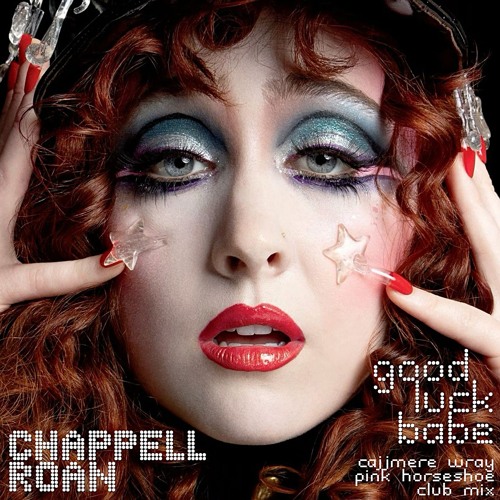 Chappell Roan - Good Luck Babe (Cajjmere Wray Pink Horseshoe Club Mix) **FREE DOWNLOAD** (See Desc)