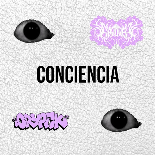 Cryptik x May Dubz - Conciencia