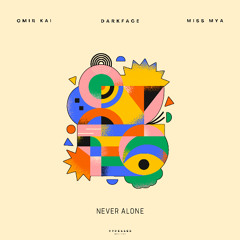 Never Alone