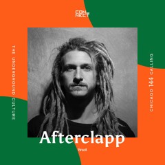 Afterclapp @ Chicago Calling #144 - Brazil
