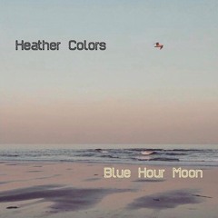 Blue Hour Moon