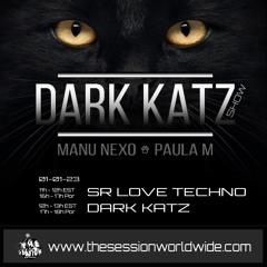 Dark Katz Show #044 w/SrLoveTechno And Dark Katz