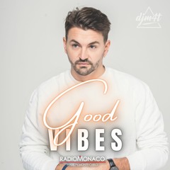 Good Vibes #181 Radio Monaco (16.06.23)