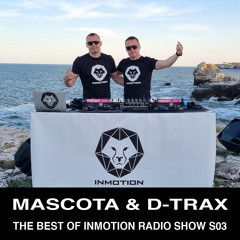 InMotion RadioShow 051 by Mascota & D-Trax | The Best Of Season 03