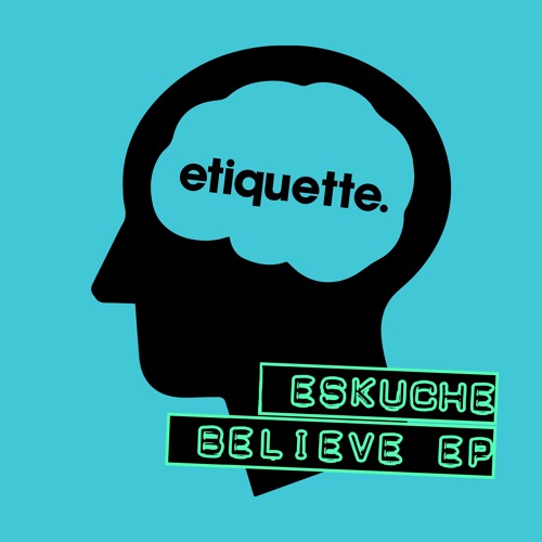 Eskuche - Believe