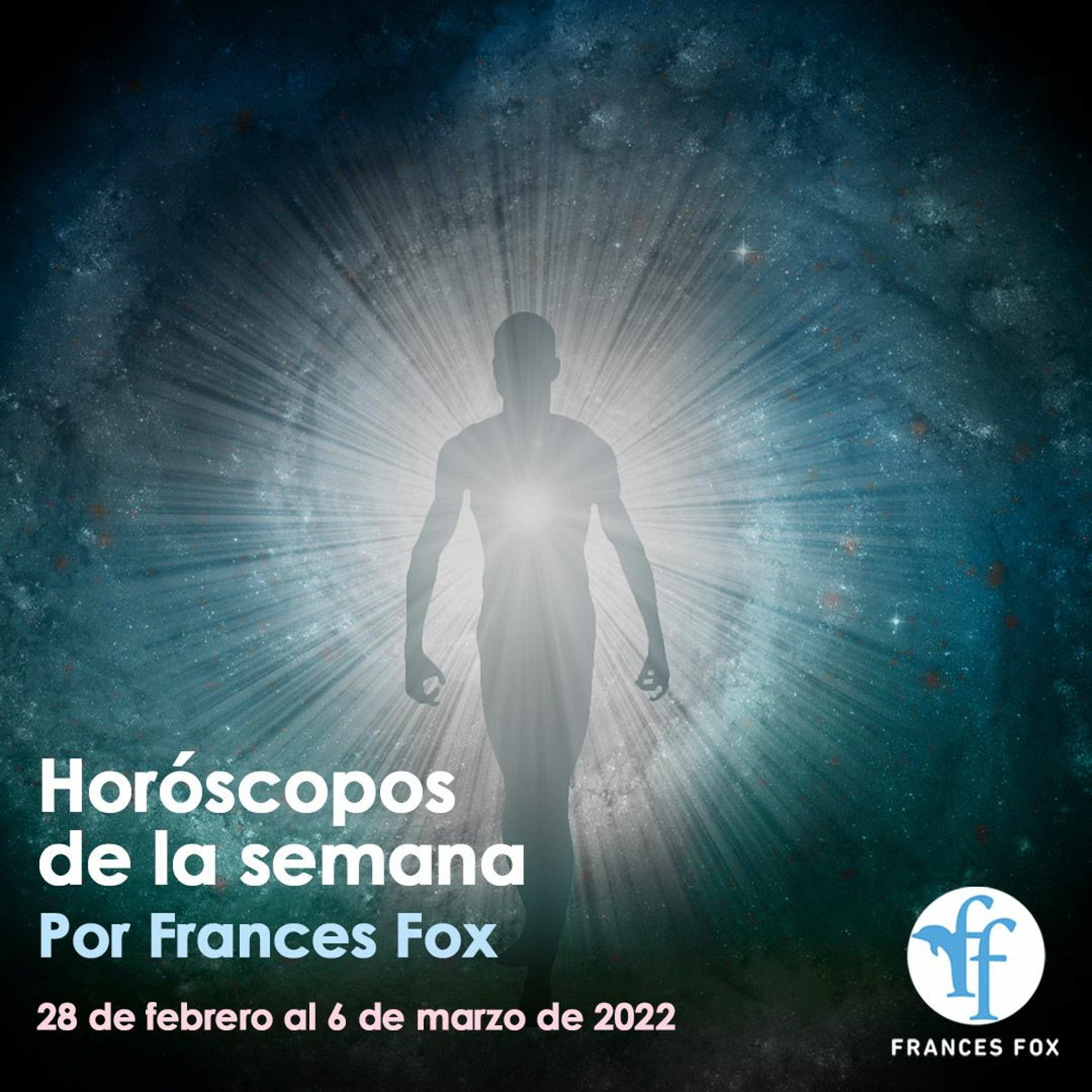 Horóscopos y mantras del 28 de febrero al 6 de marzo de 2022