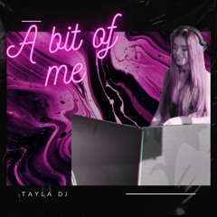 A Bit Of Me - Tech House Mix